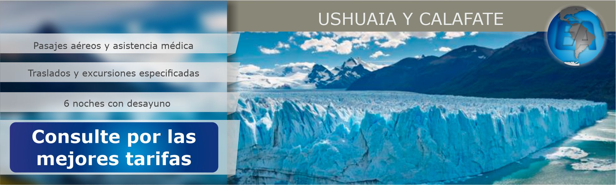 Ushuaía y Calafate